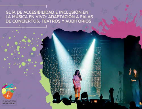 Guía de accesibilidad e inclusión para salas de conciertos y espacios de música en vivo